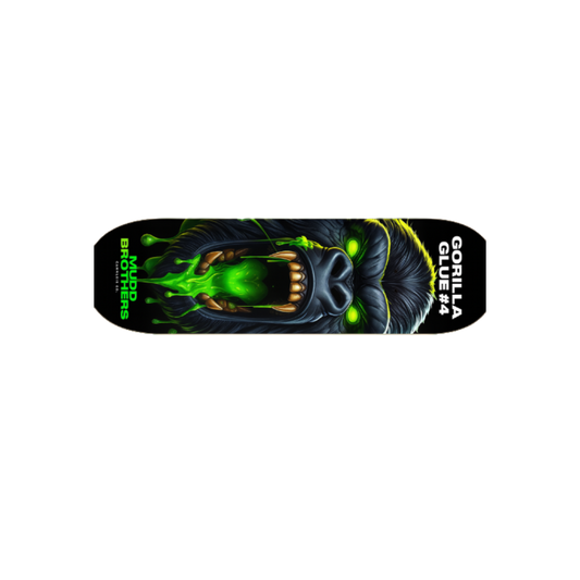"GORILLA GLUE #4" Muddy Skateboard