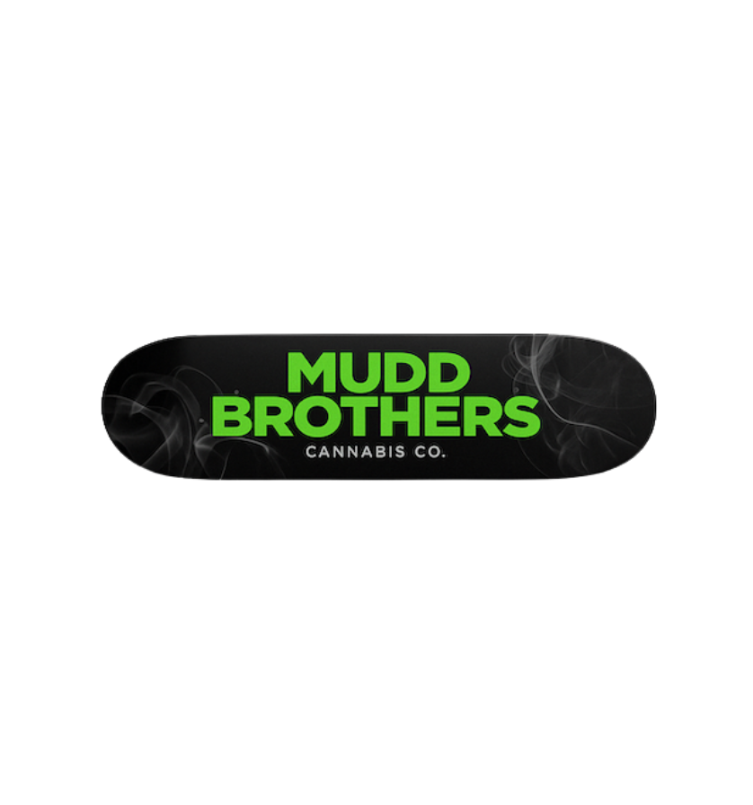 Premium Muddy Skateboard — MUDD BROTHERS